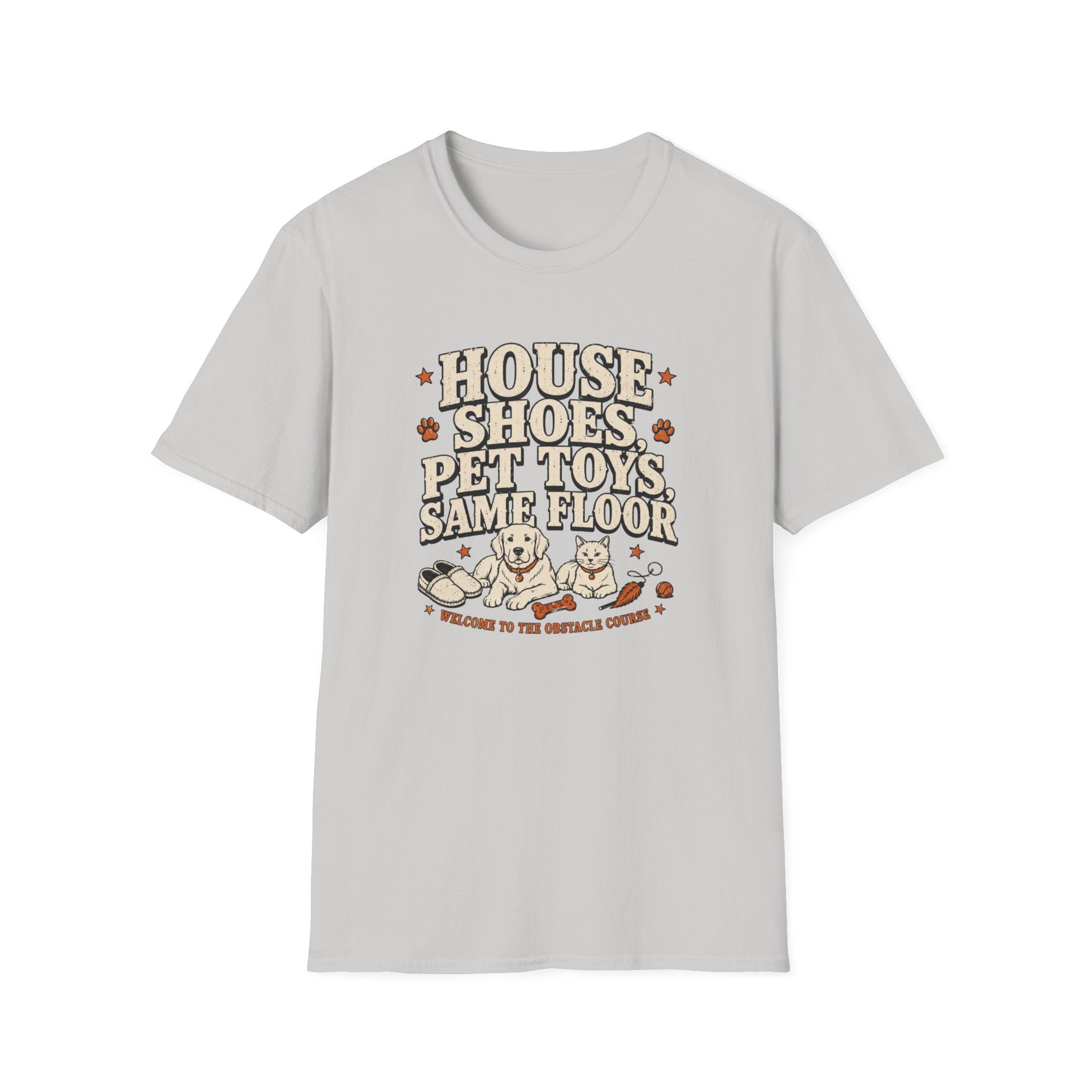 "House Shoes, Pet Toys, Same Floor" Graphic Tee