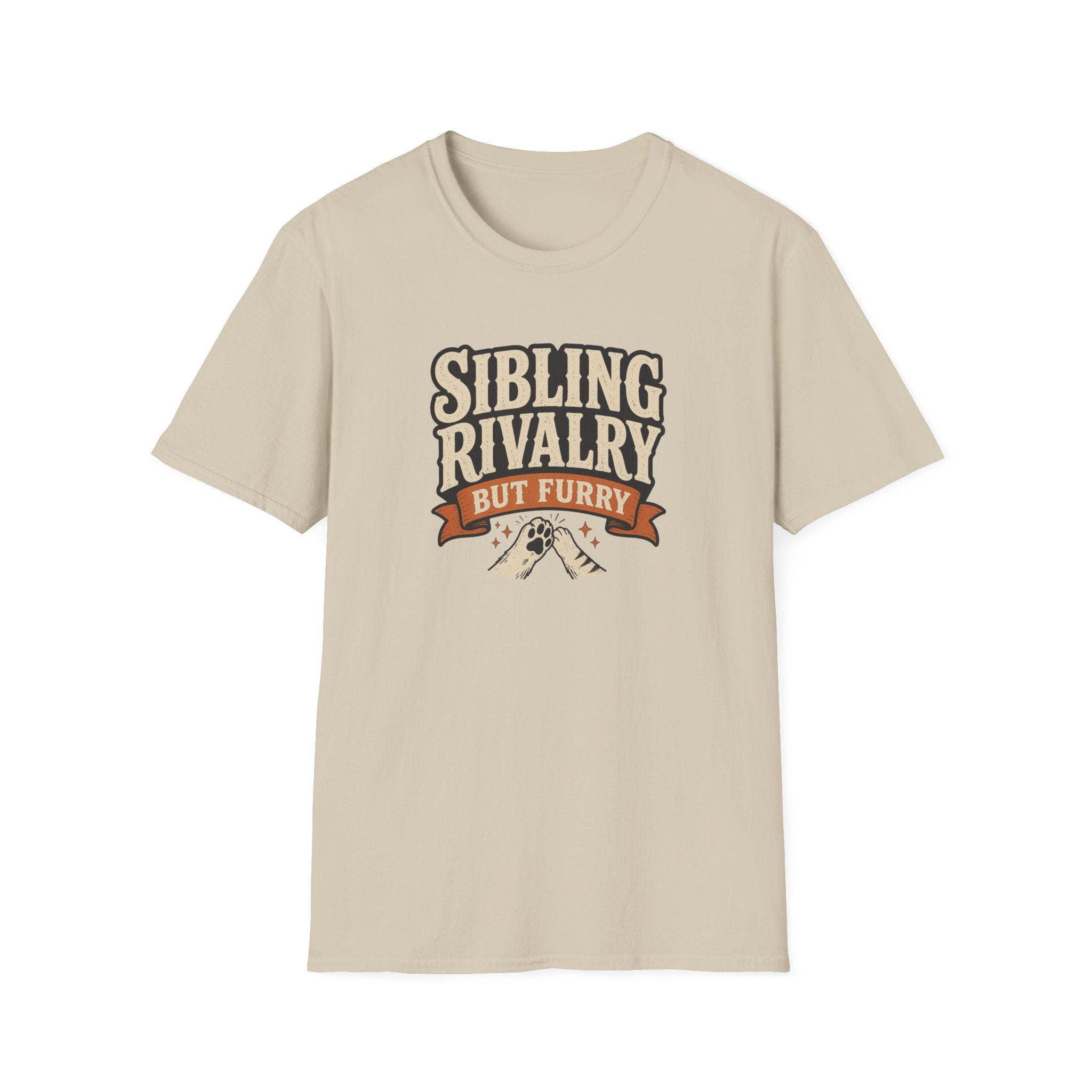 Sibling Rivalry But Furry T-Shirt