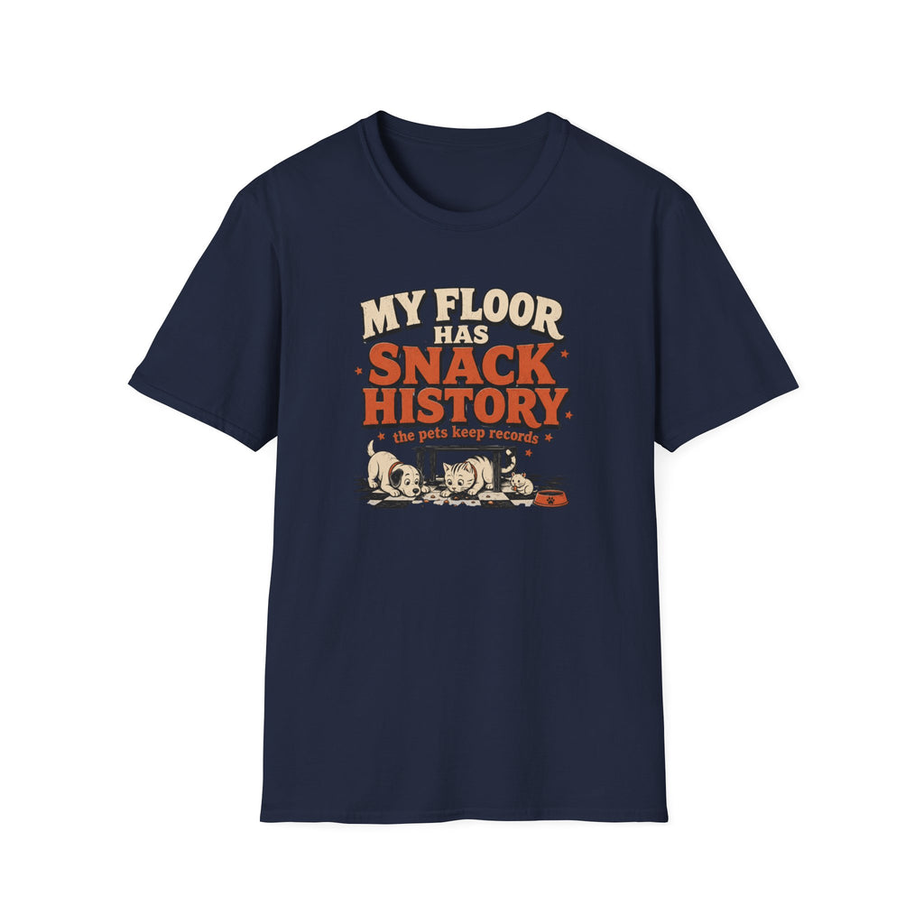 "My Floor Has Snack History" Graphic Pet Lovers Tee