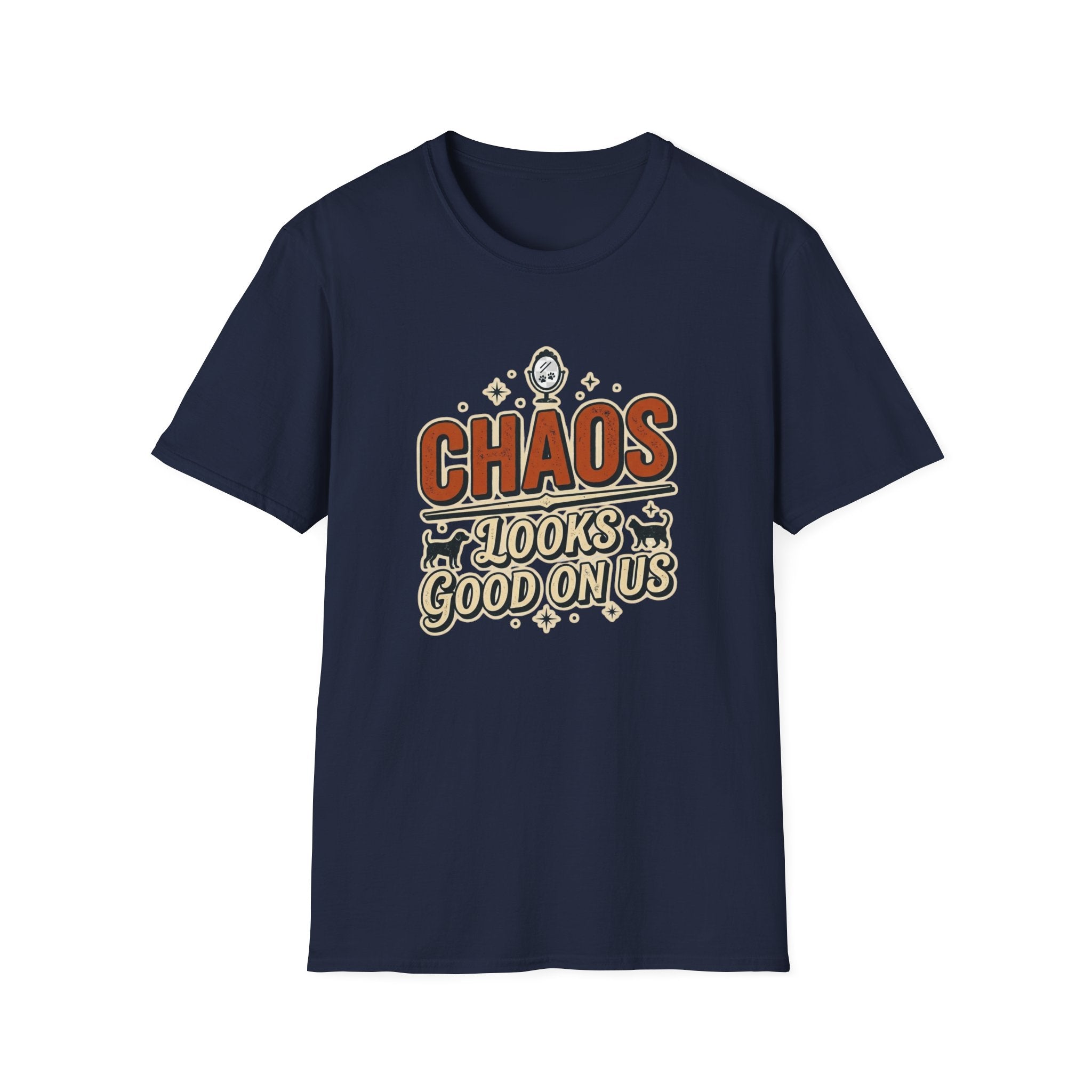 Chaos Looks Good On Us T-Shirt -