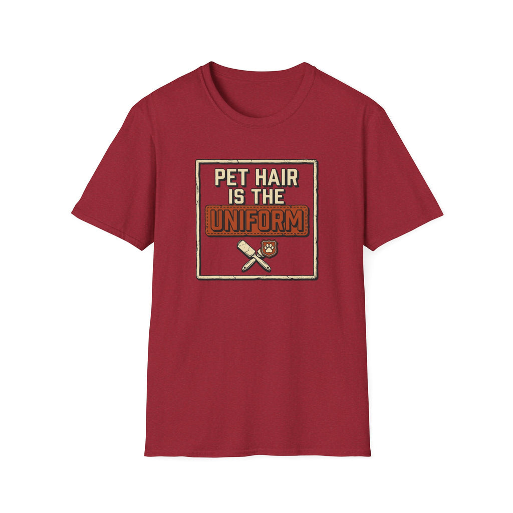 Pet Hair Is The Uniform — Funny Pet Lover Tee