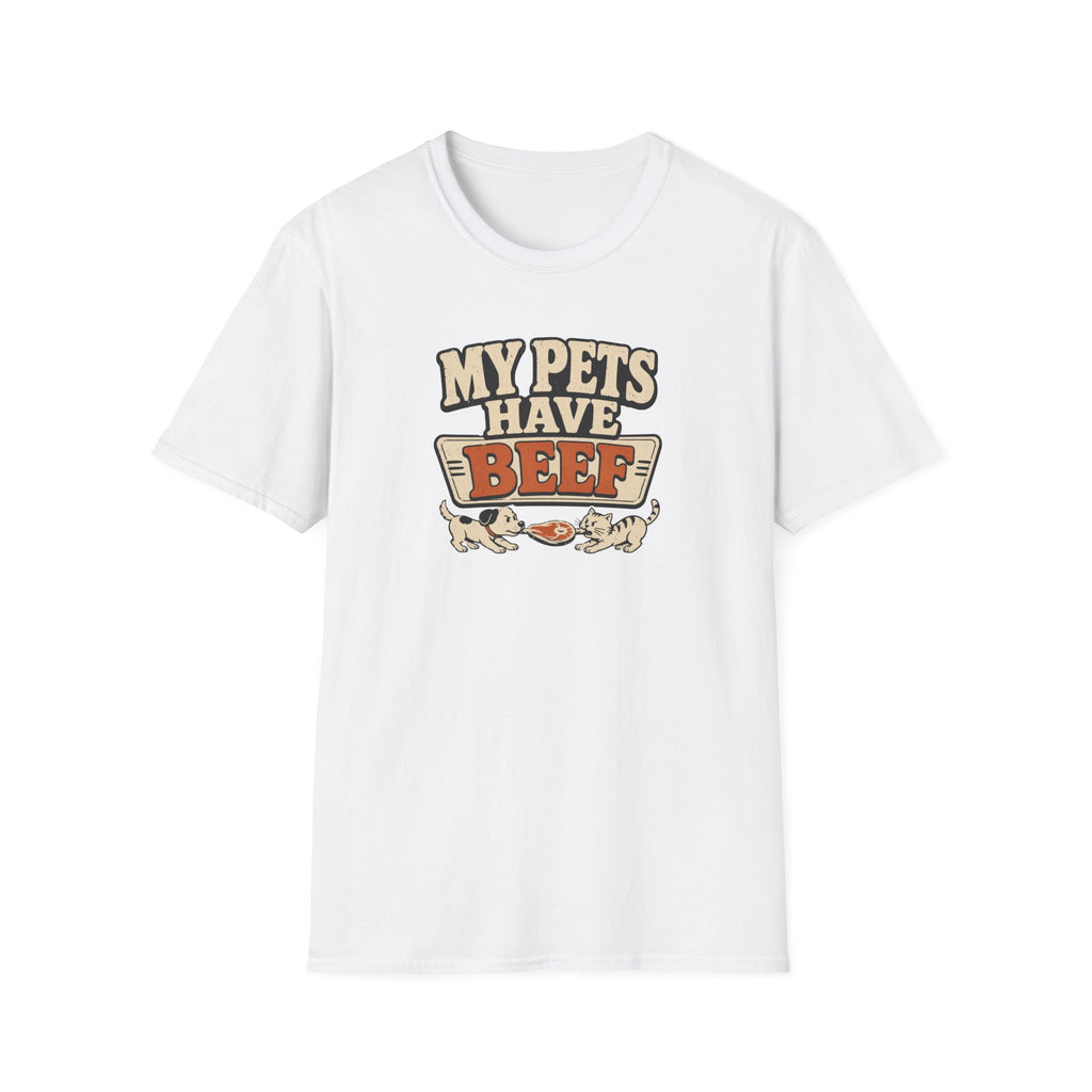 "My Pets Have Beef" Funny Pet Lovers Graphic Tee