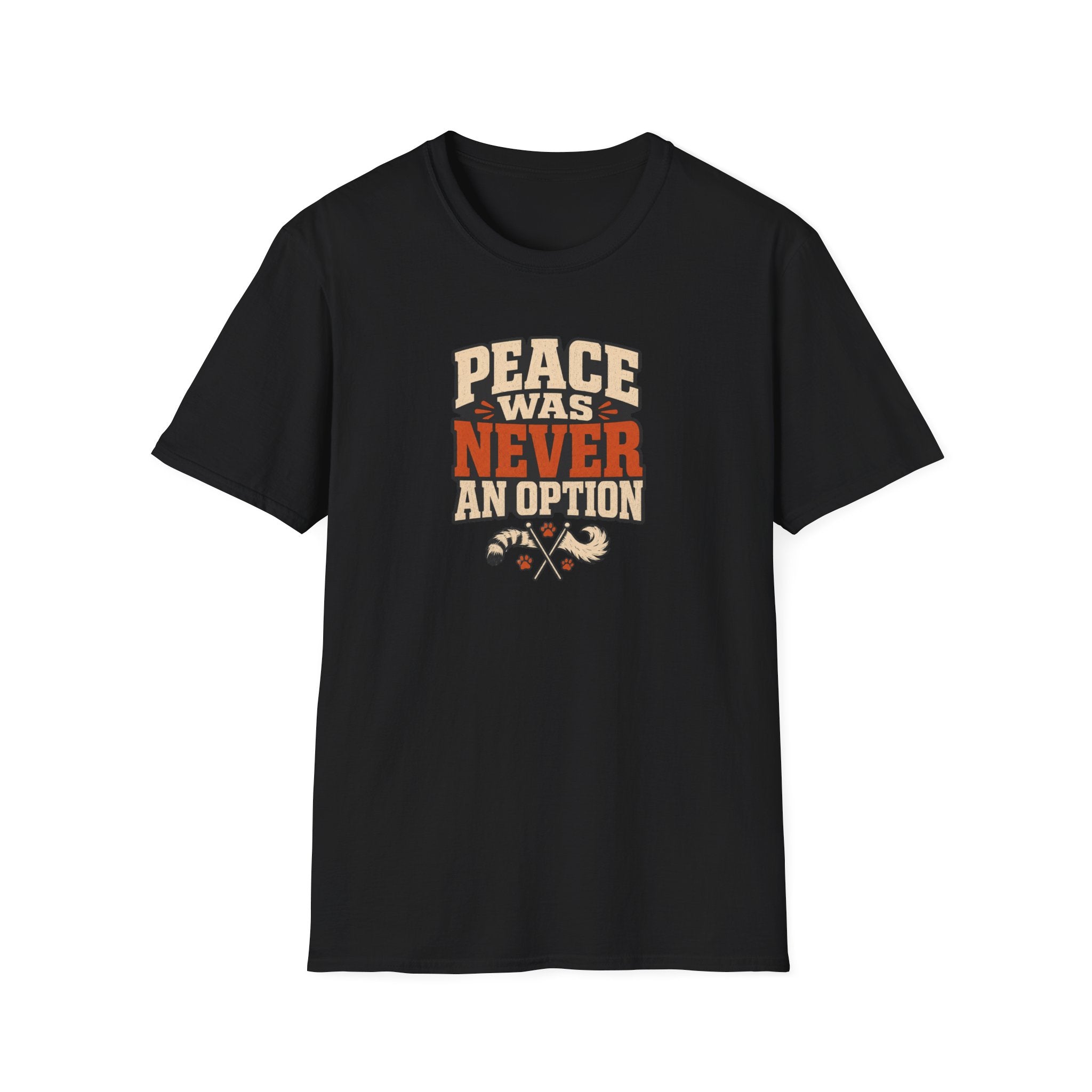 "Peace Was Never An Option"