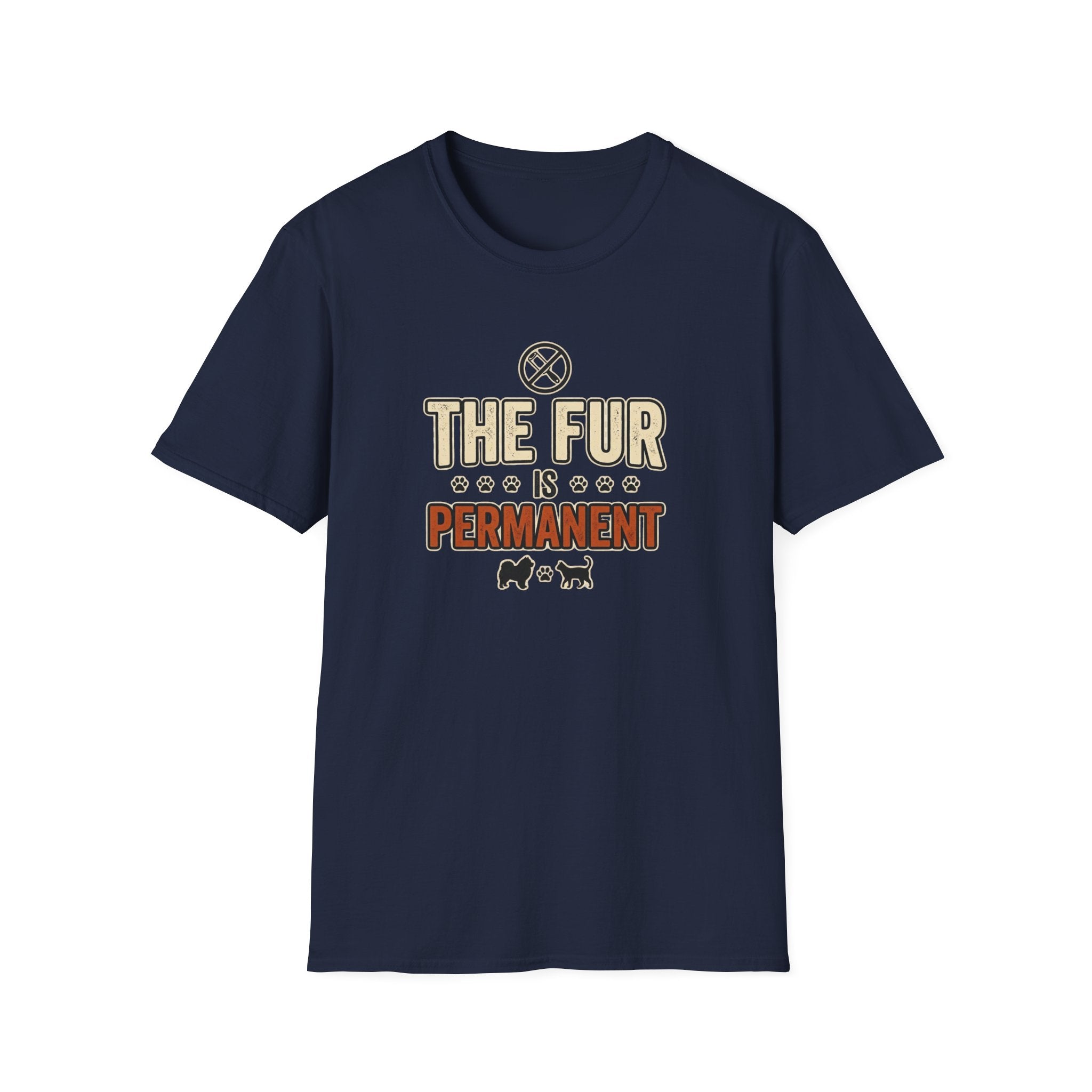 The Fur Is Permanent Pet-Lover T-Shirt