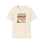 Vacuuming Is a Temporary Emotion T‑Shirt