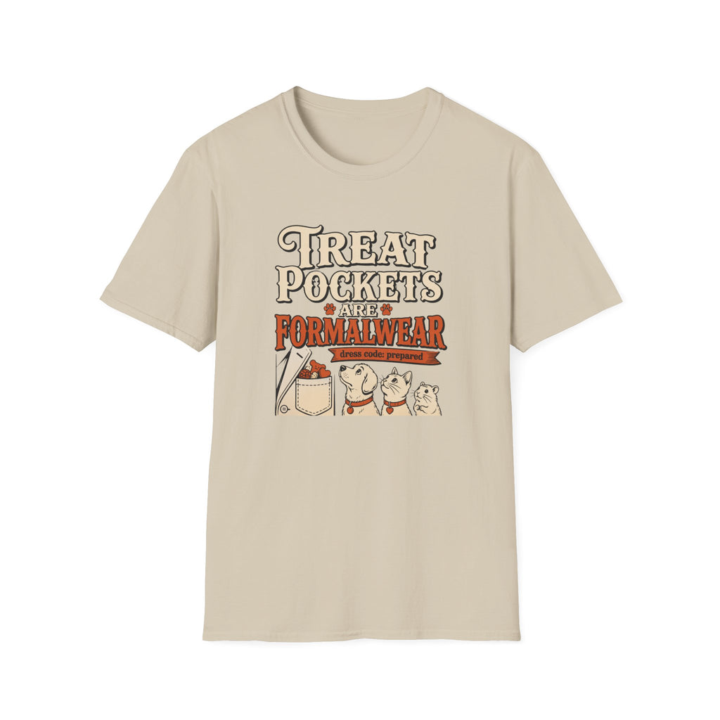 Treat Pockets Are Formalwear Graphic Tee