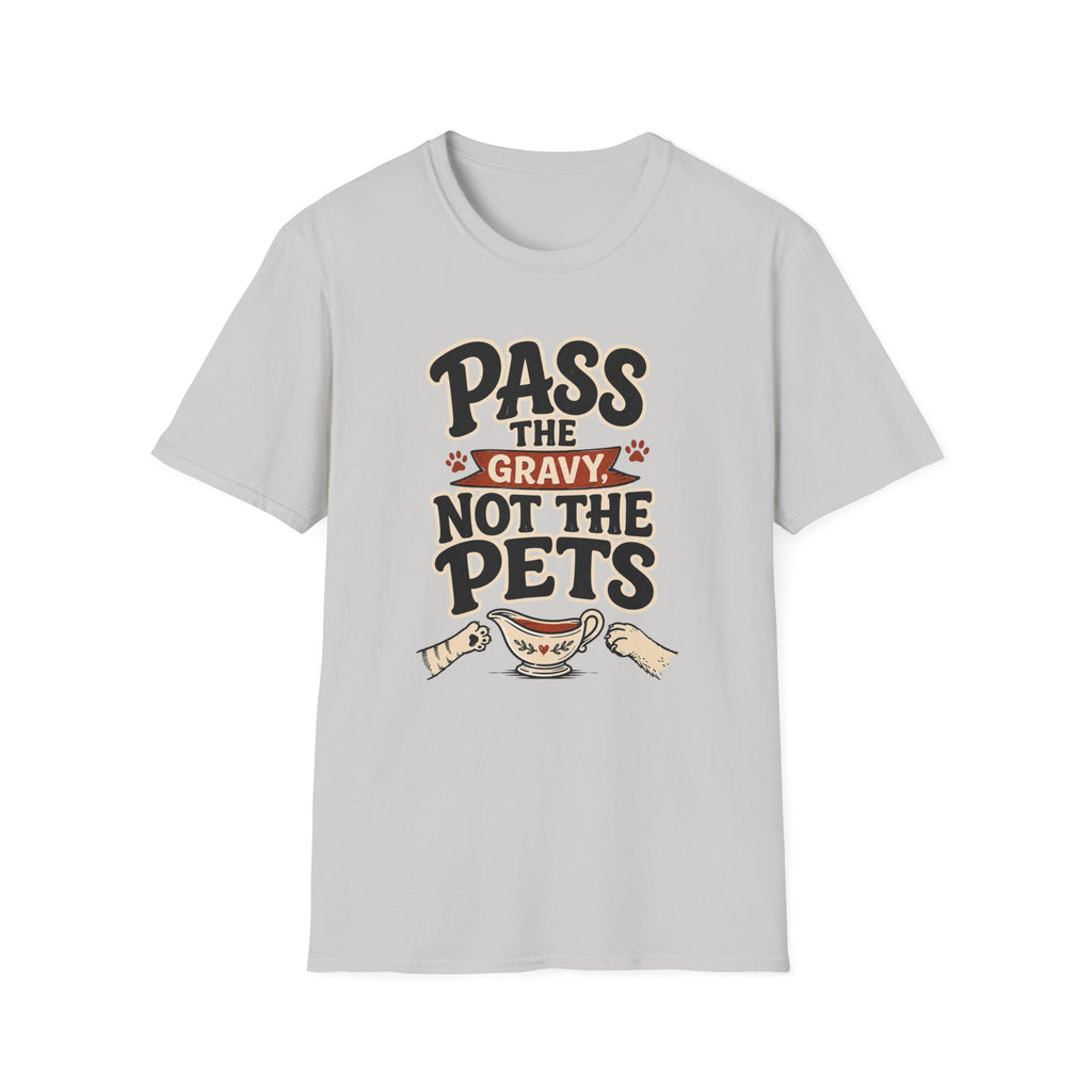 Pass the Gravy Not the Pets