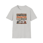 Unpaid Haunted House Staff T-Shirt
