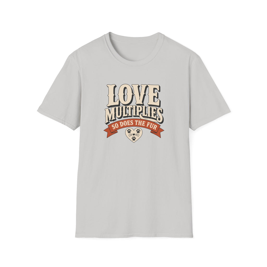 Love Multiplies — Pet Mom/Dad Tee (“So Does The Fur”)