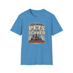 Too Many Pets To Be Scared T-Shirt