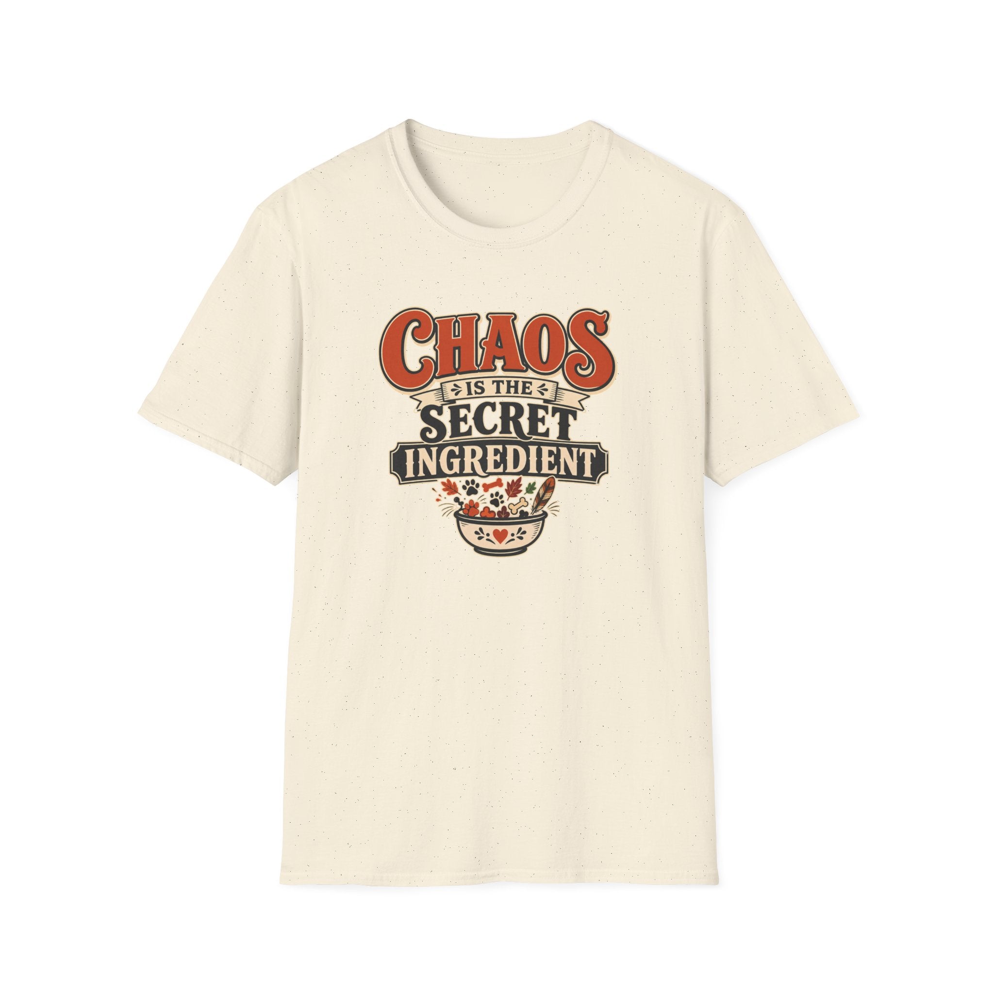 Chaos Is the Secret Ingredient T-Shirt