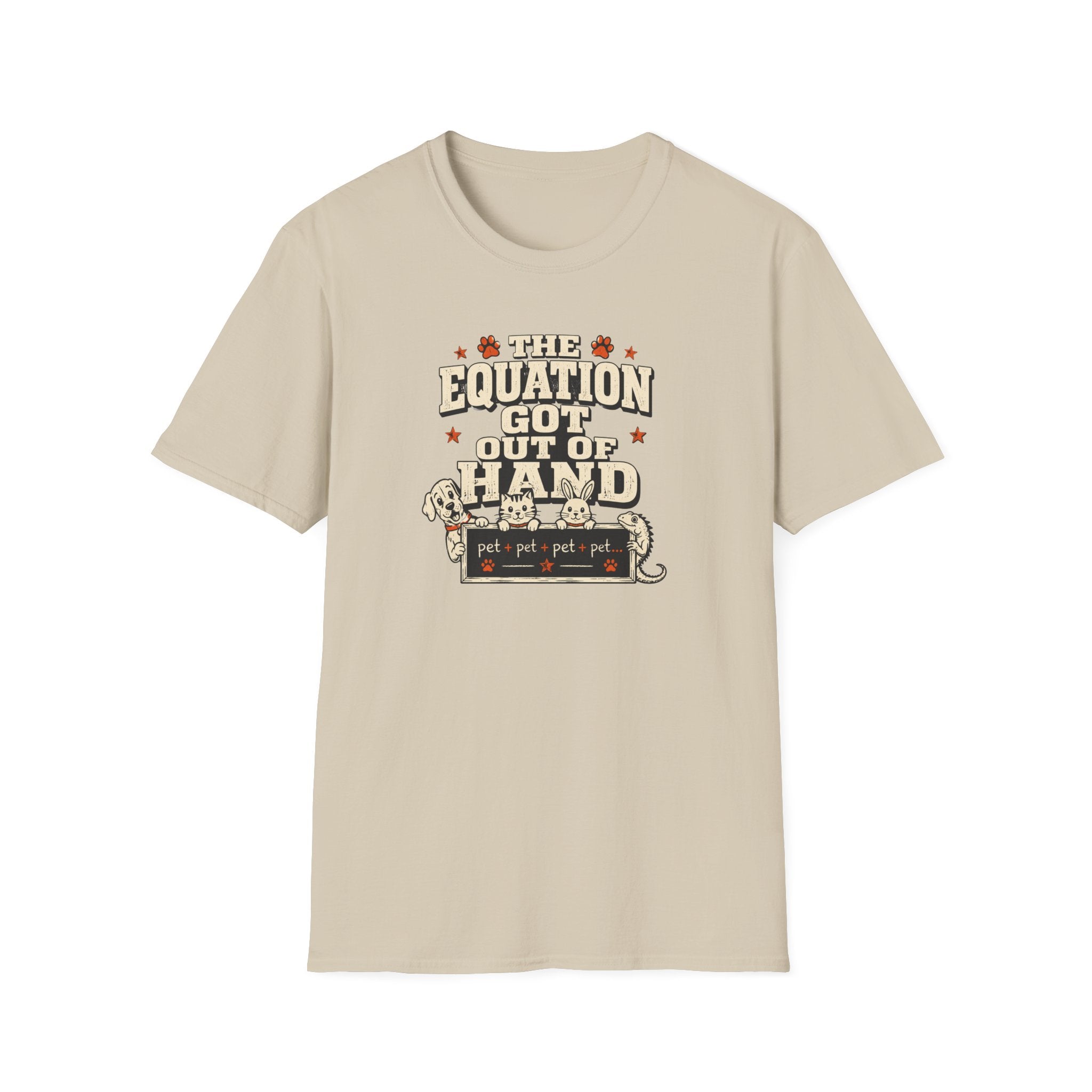"The Equation Got Out of Hand" Cute Multi-Math Pet Graphic Tee
