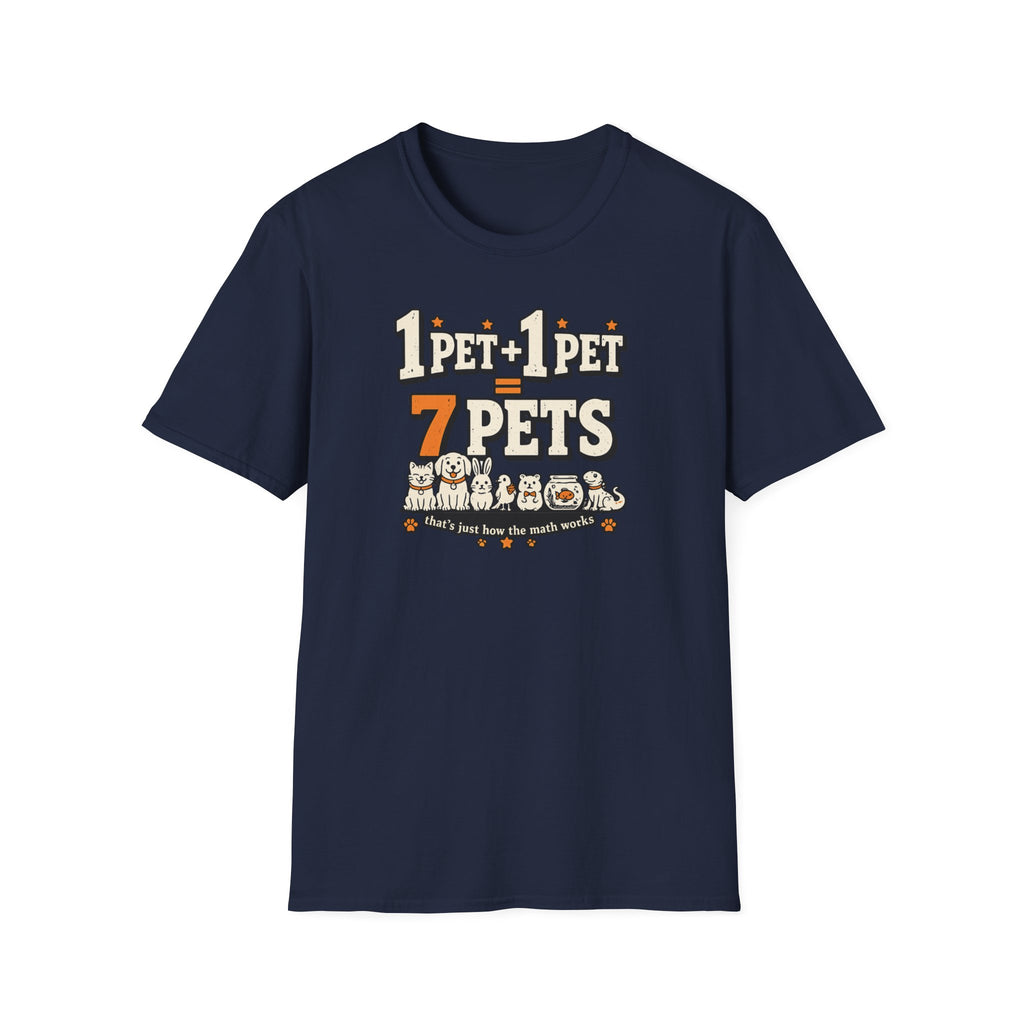 “1 Pet + 1 Pet = 7 Pets” Cute Pet Lover Tee