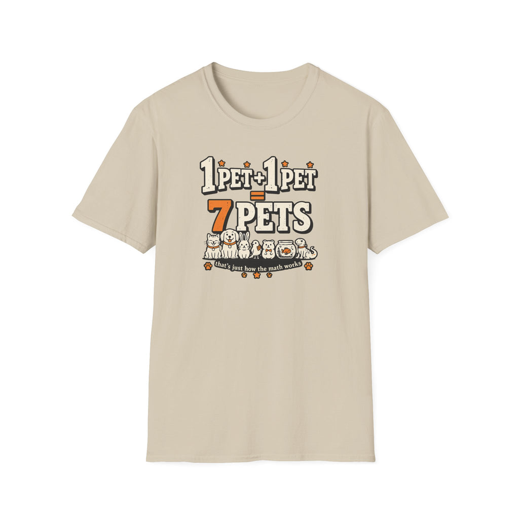 “1 Pet + 1 Pet = 7 Pets” Cute Pet Lover Tee