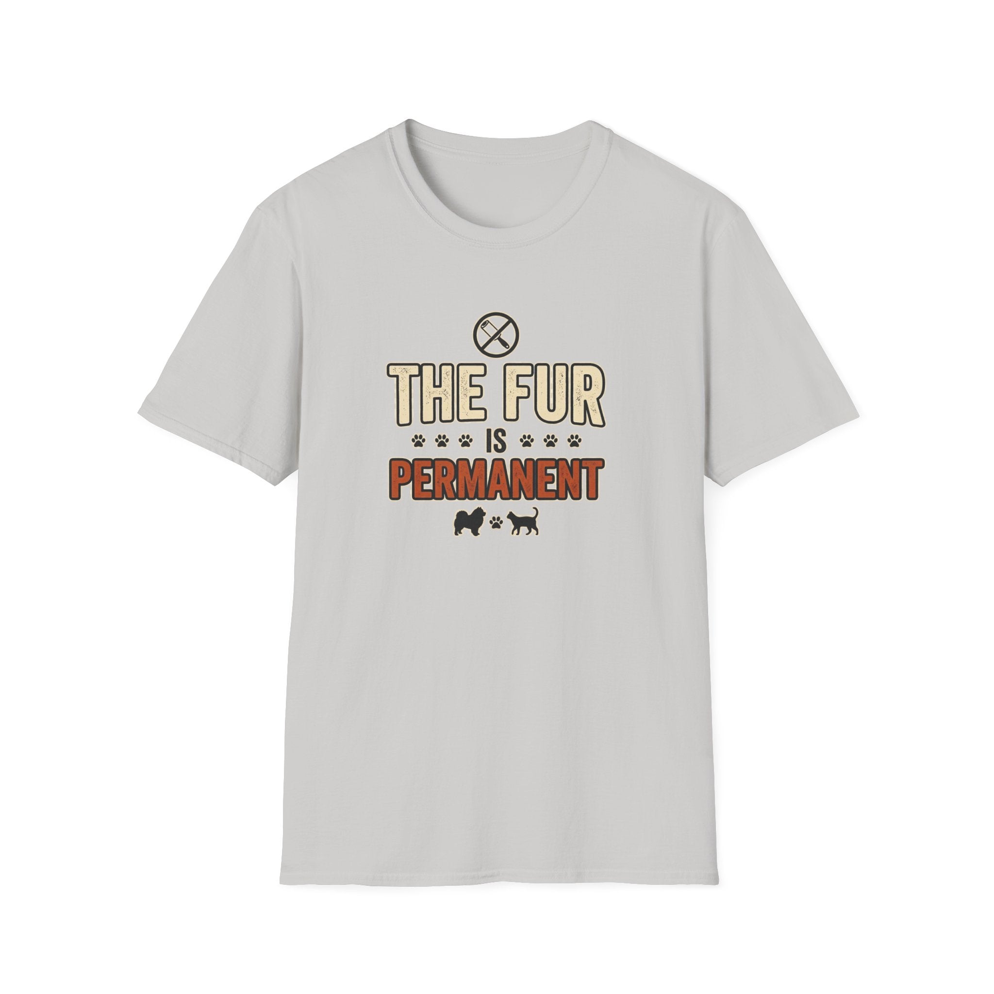 The Fur Is Permanent Pet-Lover T-Shirt