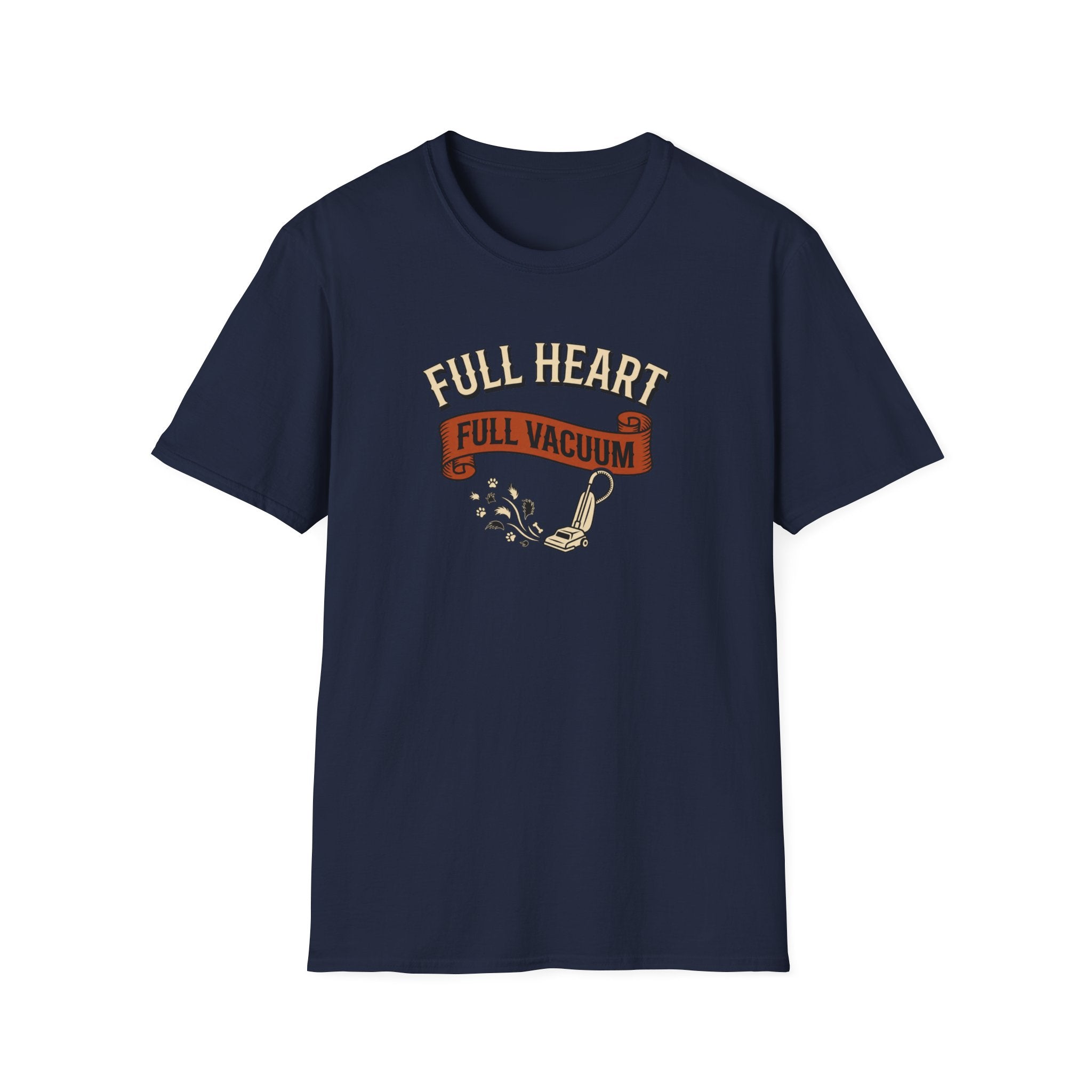 Full Heart Full Vacuum T-Shirt