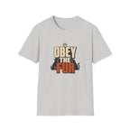 Obey the Fur T-Shirt — Funny Cat & Dog Pet Lover Tee