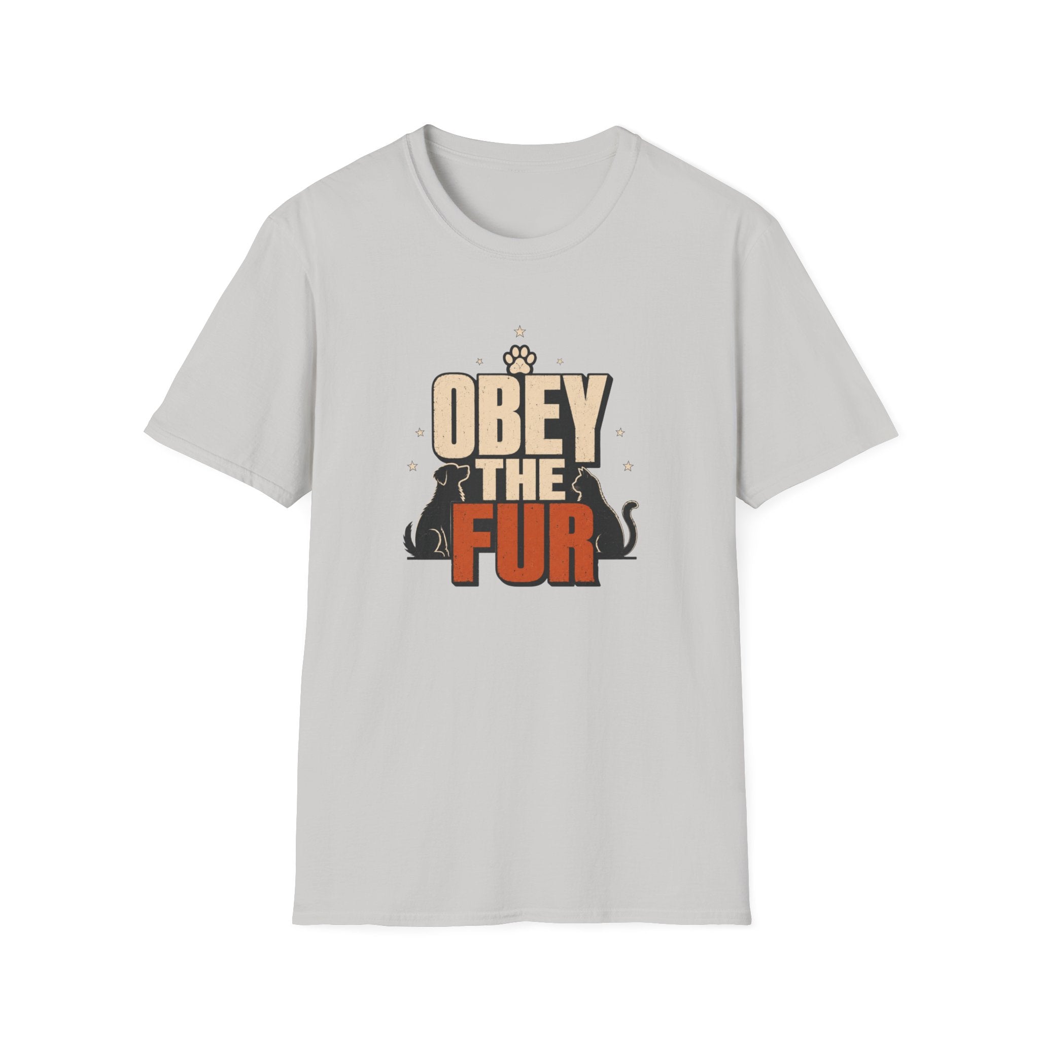 Obey the Fur T-Shirt — Funny Cat & Dog Pet Lover Tee