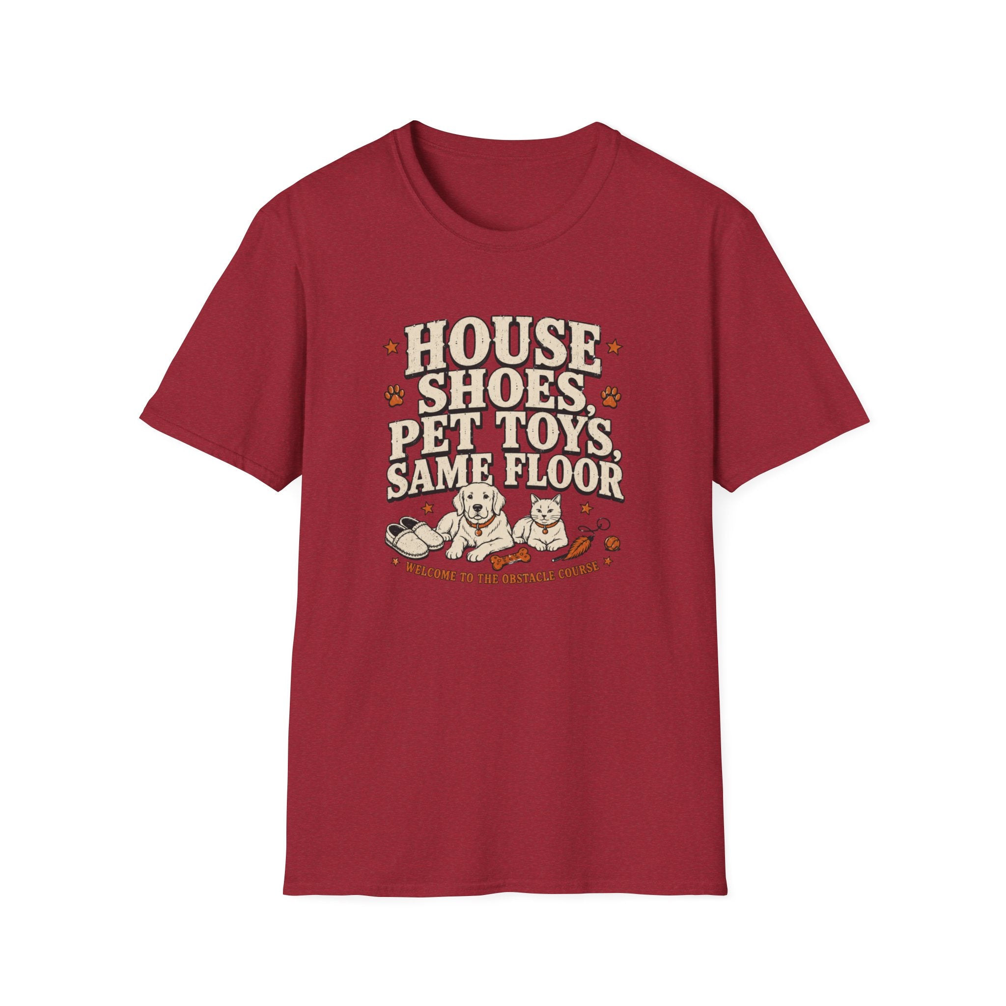 "House Shoes, Pet Toys, Same Floor" Graphic Tee