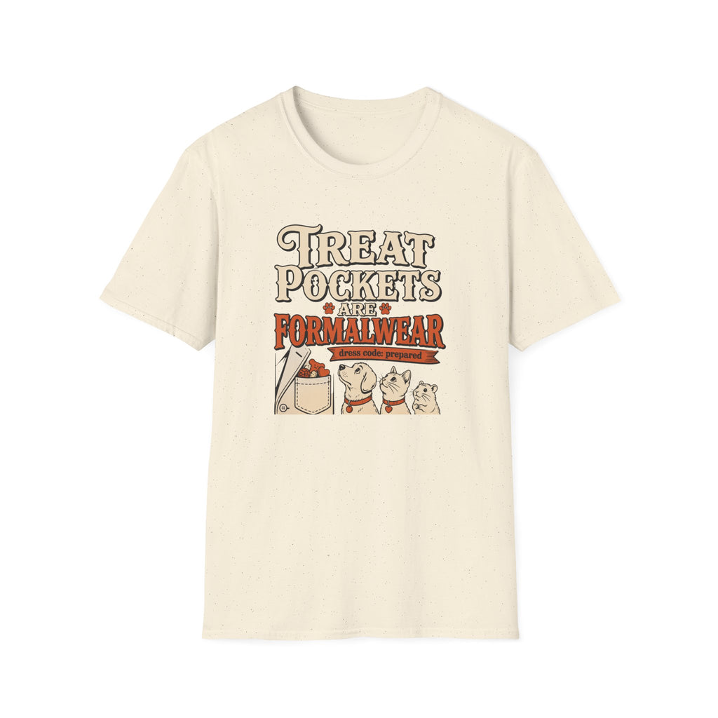 Treat Pockets Are Formalwear Graphic Tee