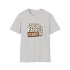 "Ask The Pets First" Funny Pet Lover Tee