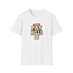 I Just Pay The Bills T‑Shirt — Funny Multi-Pet Tee