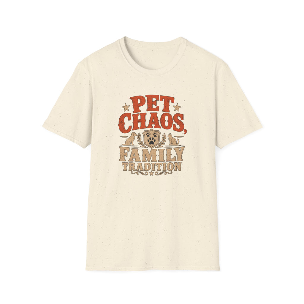 Pet Chaos Family Tradition T-Shirt