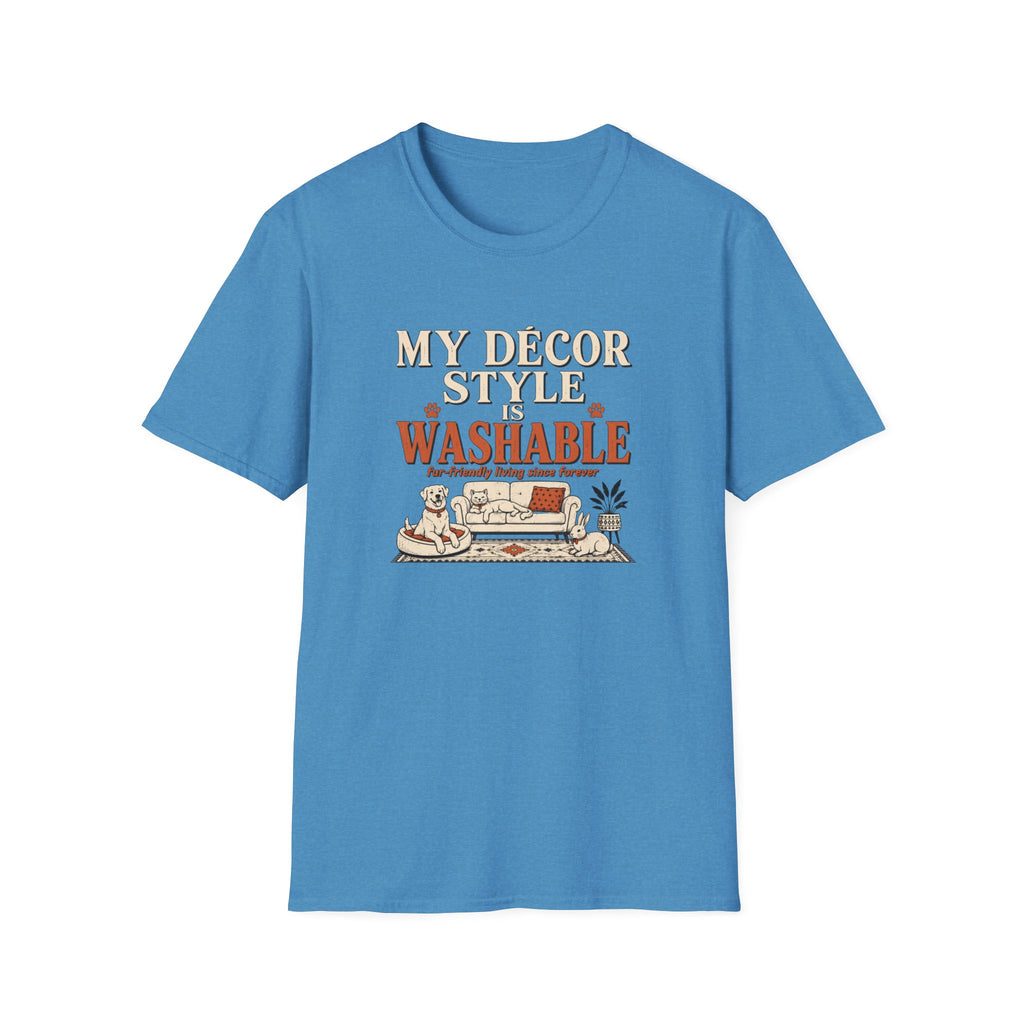 Decor Style Is Washable T-Shirt