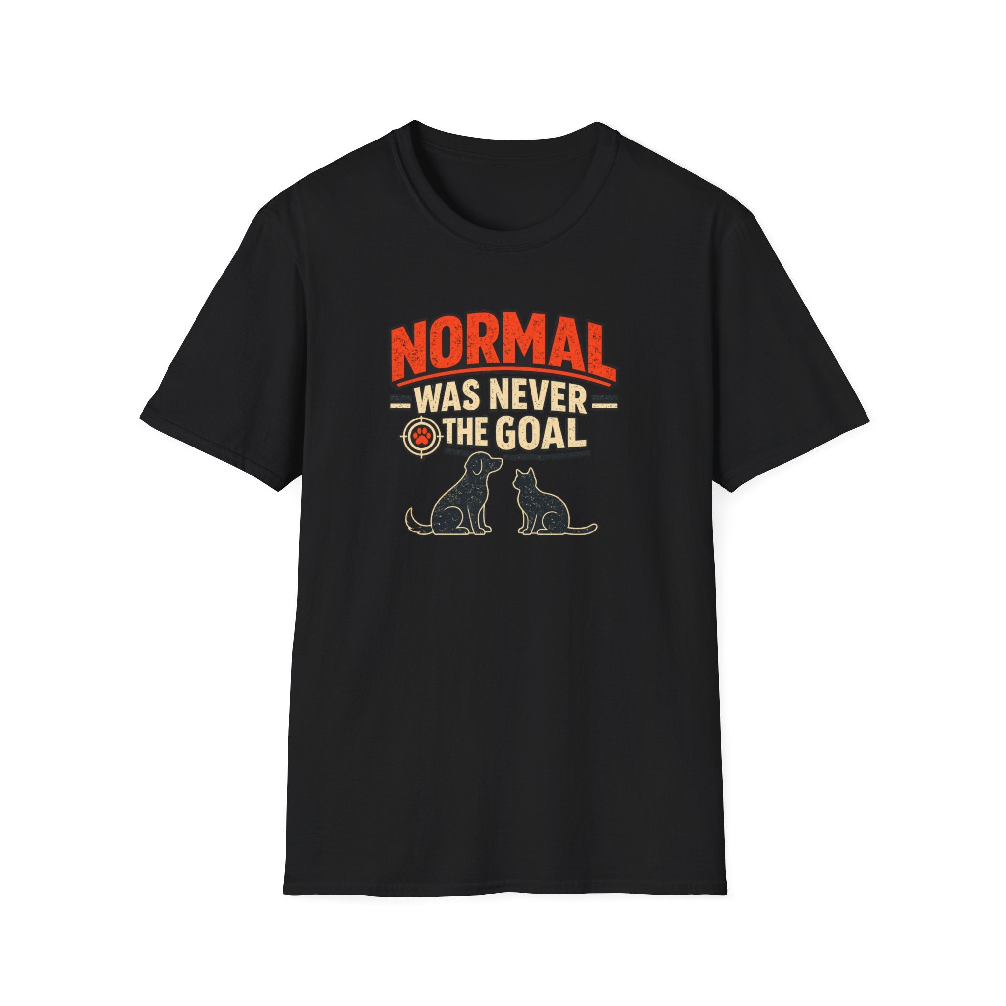 Normal Was Never The Goal T-Shirt — Funny Cat & Dog Retro Statement Tee