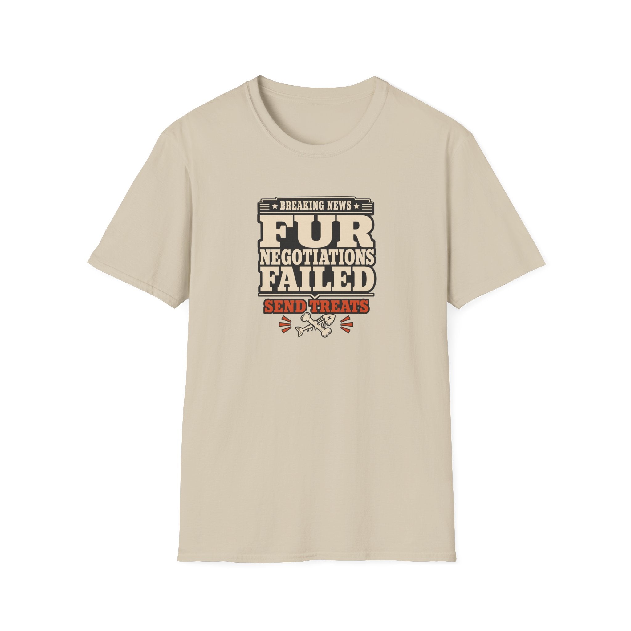 "Breaking News: Fur Negotiations Failed — Send Treats" Funny Pet Lover Tee