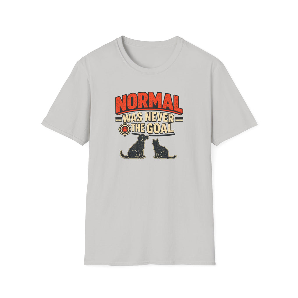 Normal Was Never The Goal T-Shirt — Funny Cat & Dog Retro Statement Tee