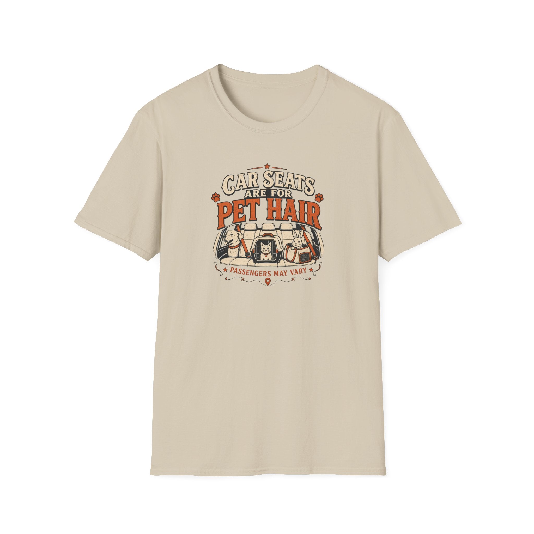 "Car Seats Are For Pet Hair" Graphic Tee for Dog & Cat Lovers