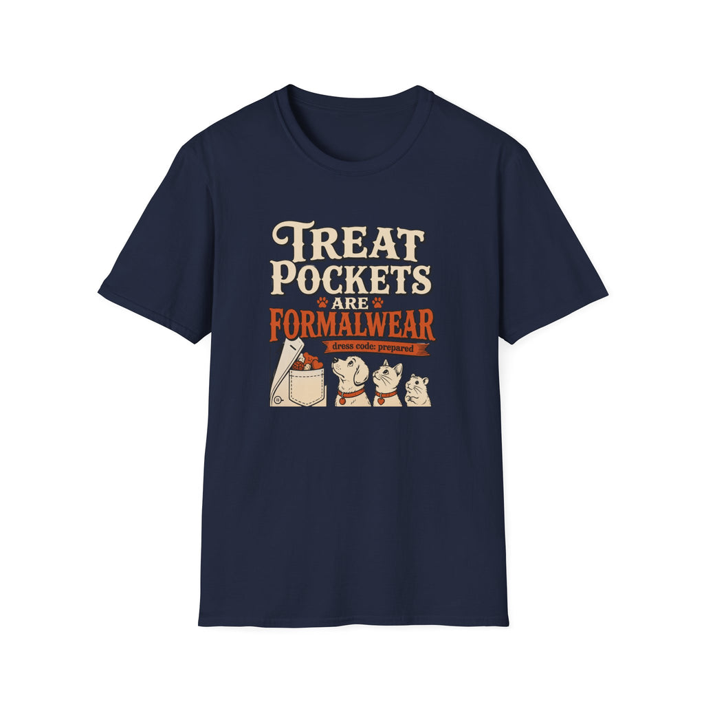 Treat Pockets Are Formalwear Graphic Tee