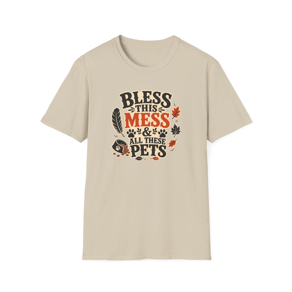 Bless This Mess & All These Pets T-Shirt