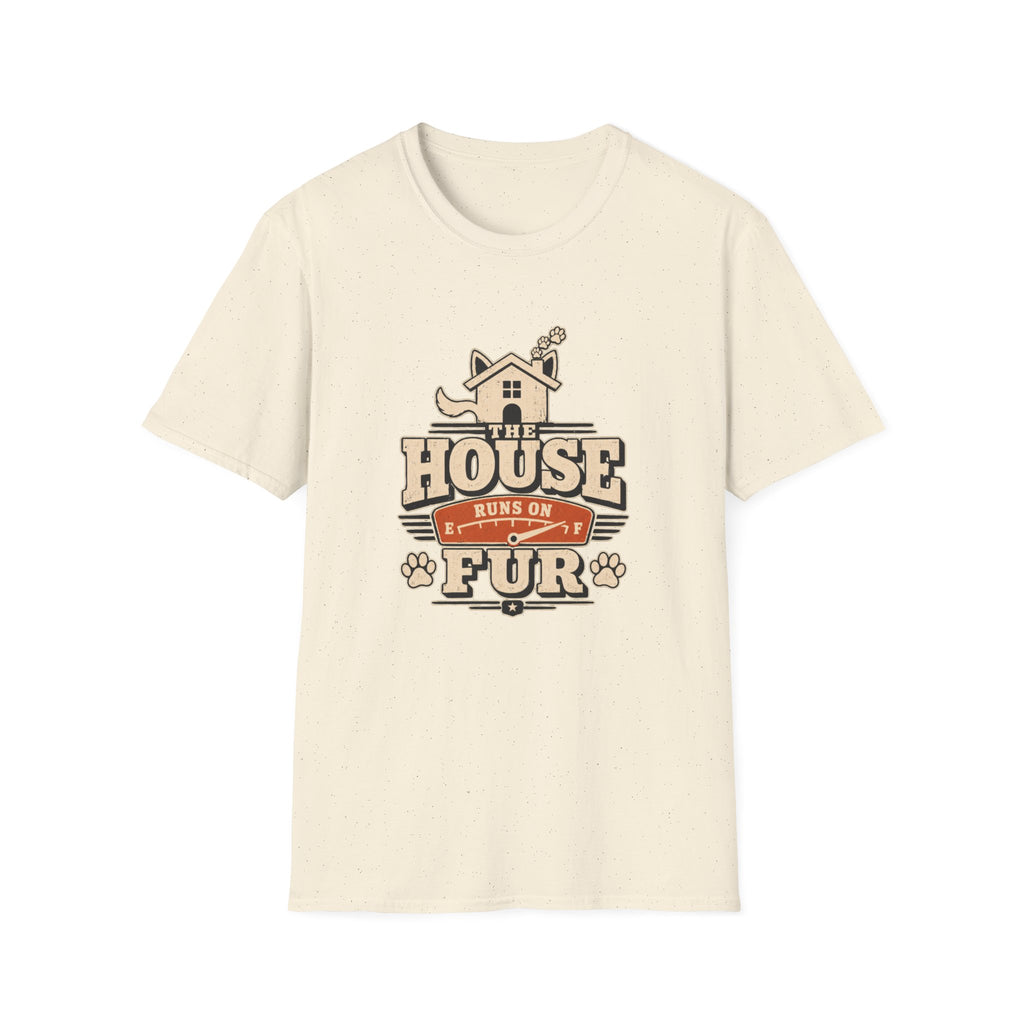 Pet Lover T‑Shirt — "The House Runs on Fur" Cozy Rescue & Dog Mom Tee
