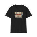 Pet-Controlled Household T-Shirt