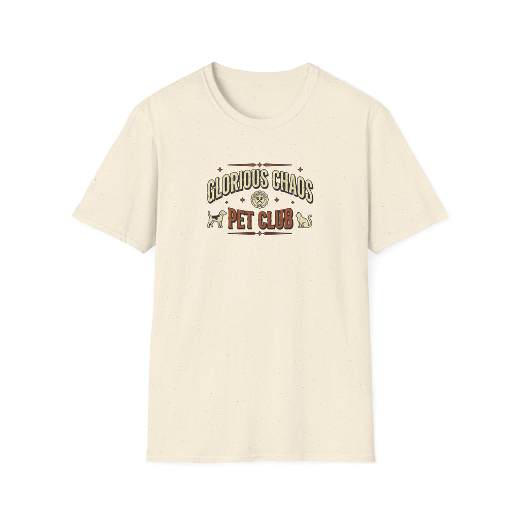 "Glorious Chaos Pet Club" Graphic Tee for Dog & Cat Lovers