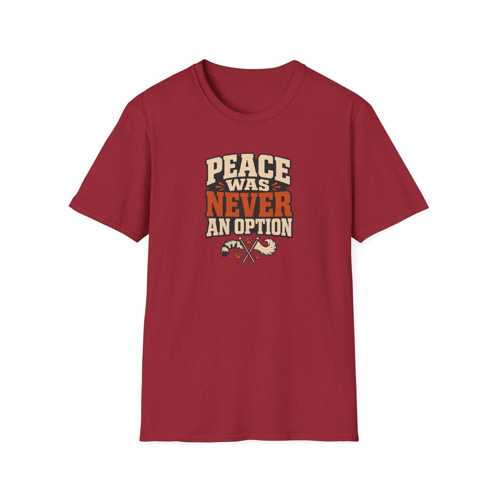 "Peace Was Never An Option"
