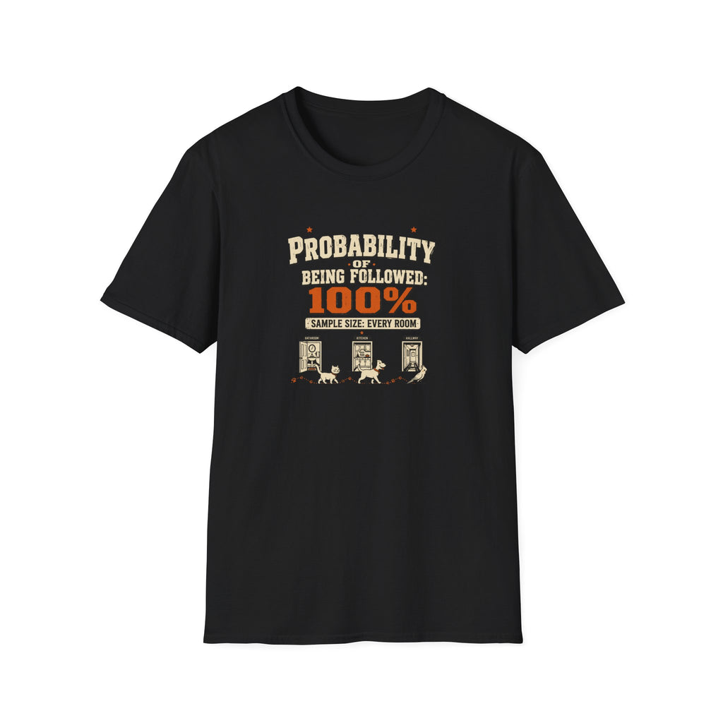 "Probability of Being Followed 100%" Vintage Graphic Tee