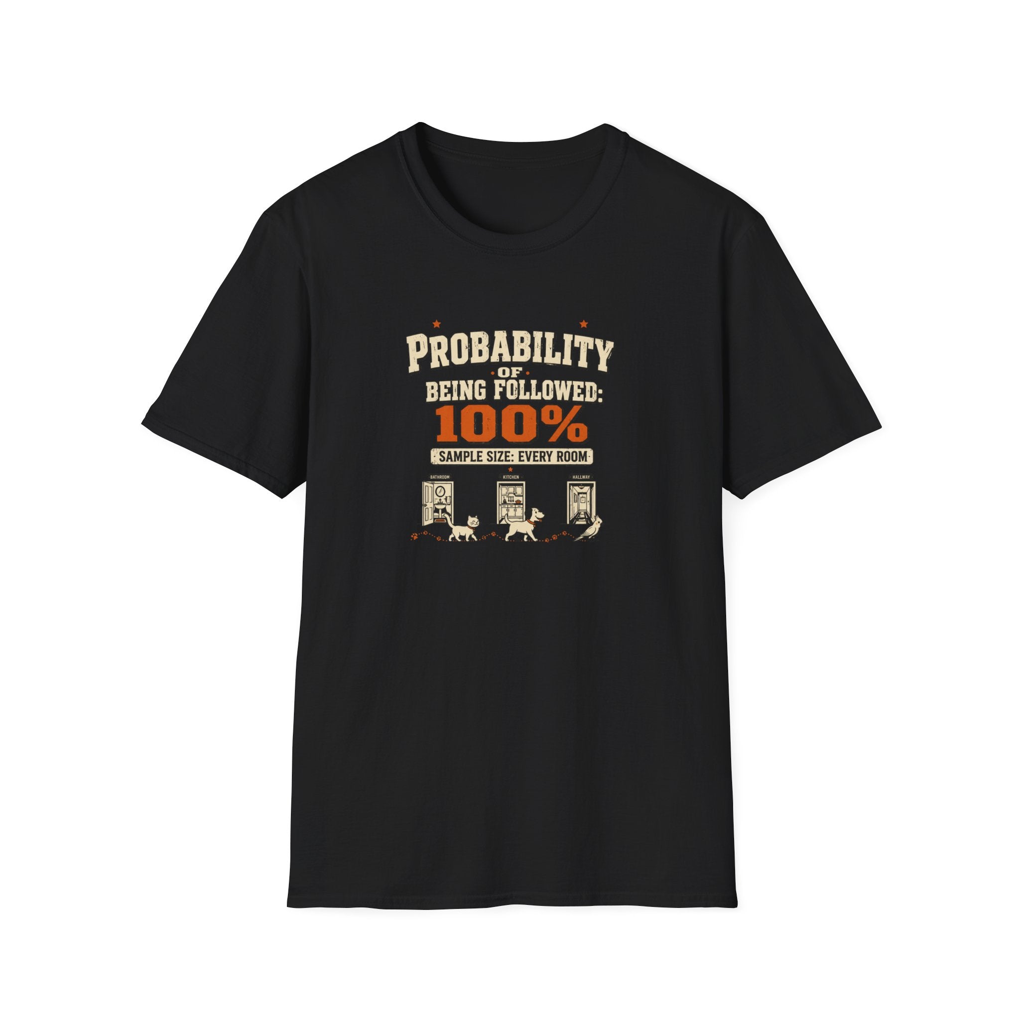 "Probability of Being Followed 100%" Vintage Graphic Tee