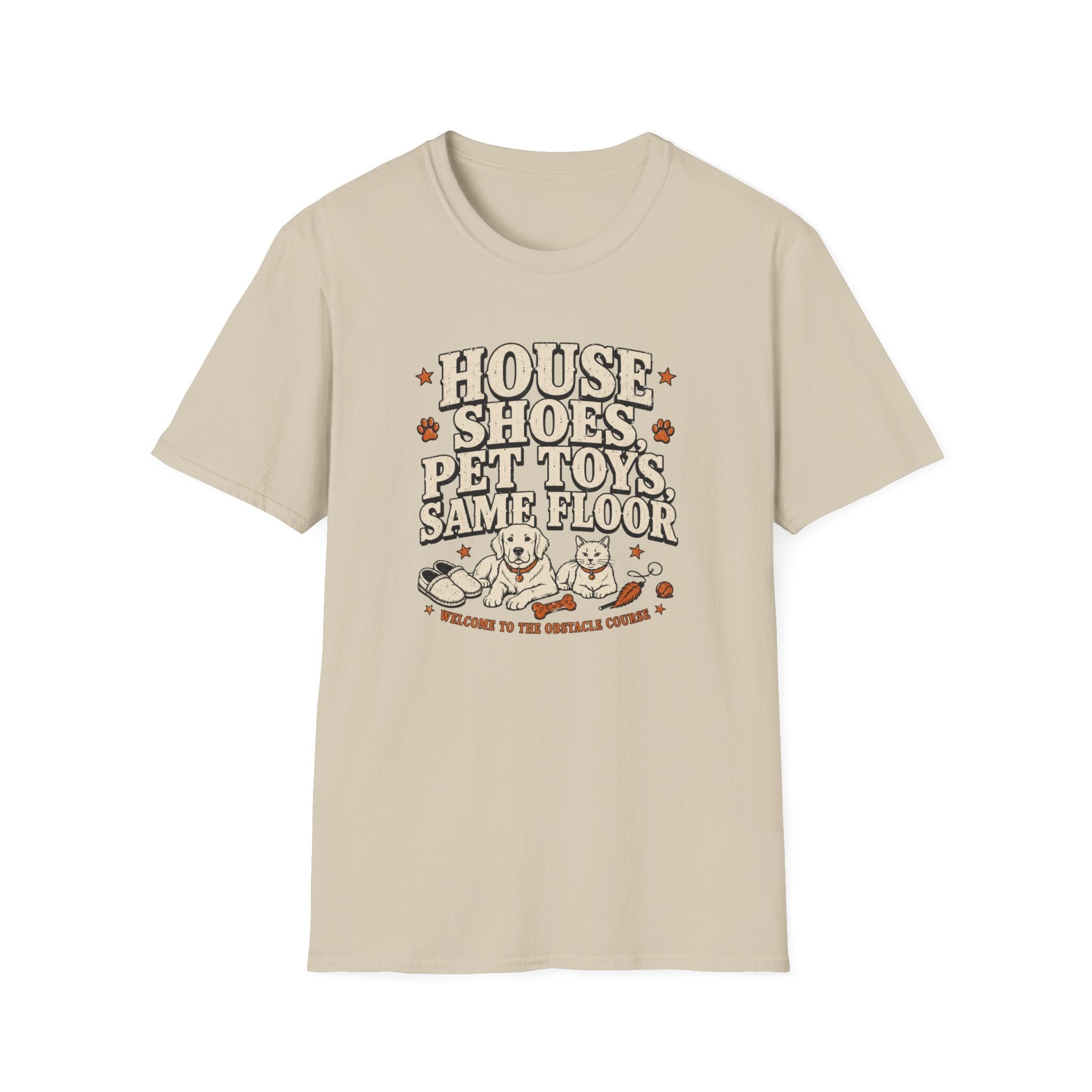 "House Shoes, Pet Toys, Same Floor" Graphic Tee