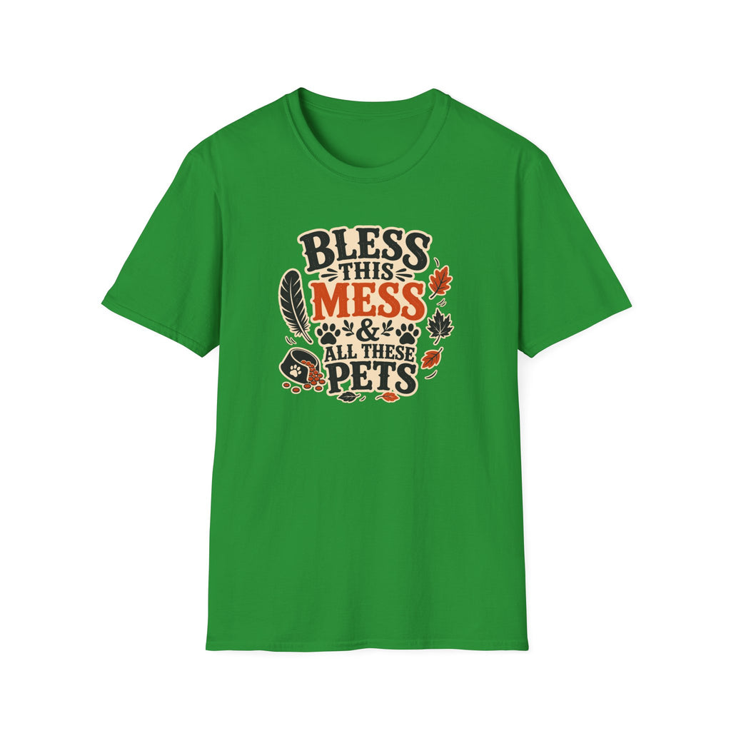 Bless This Mess & All These Pets T-Shirt