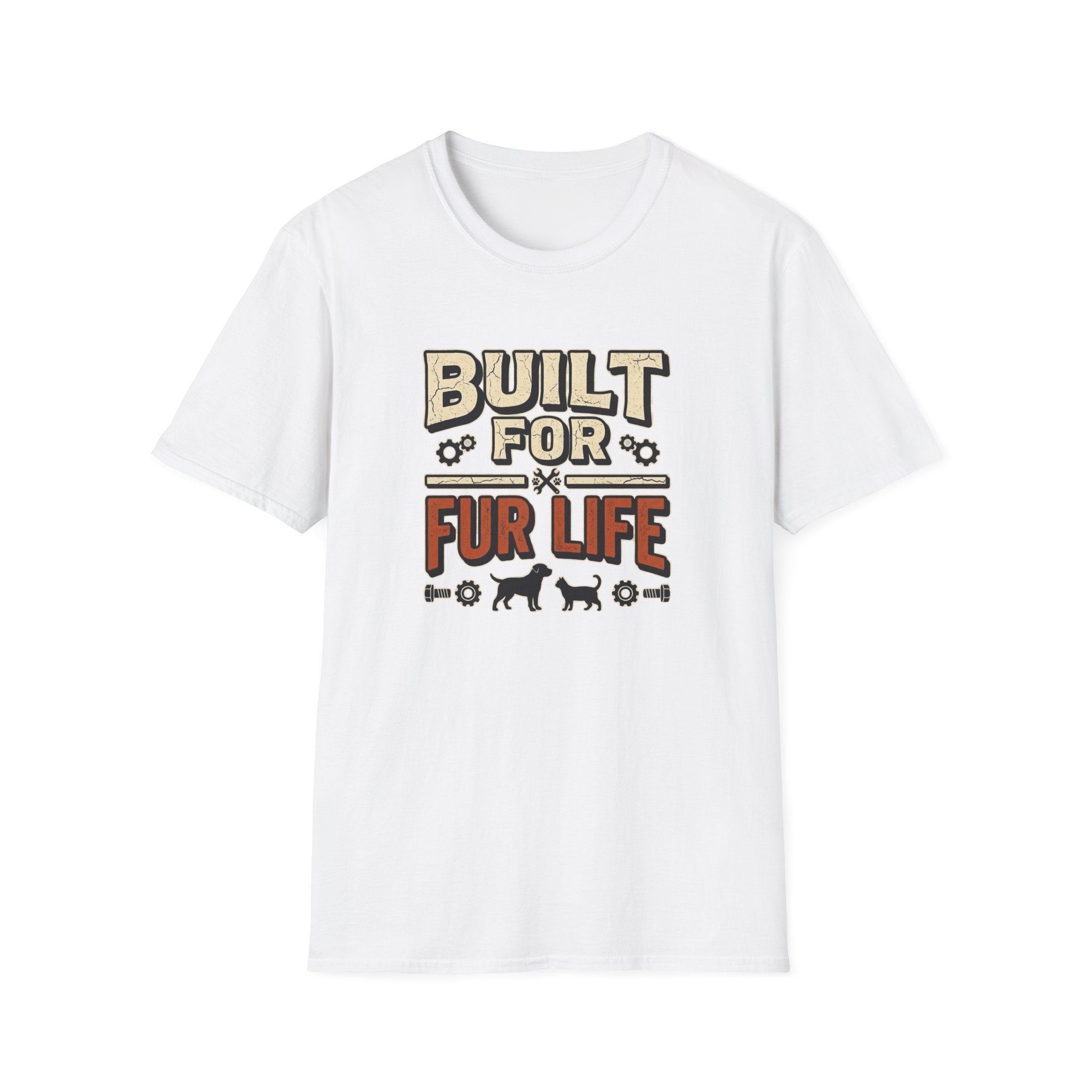 Built for Fur Life T-Shirt | Pet Lover Graphic Tee