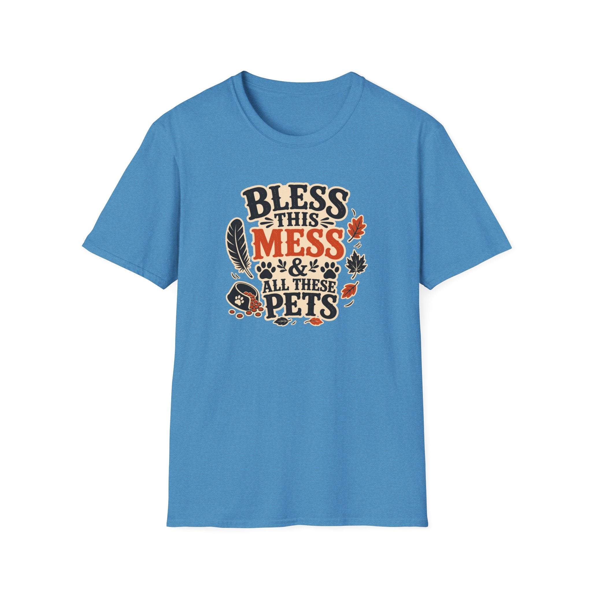 Bless This Mess & All These Pets T-Shirt