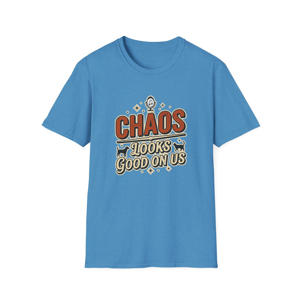 Chaos Looks Good On Us T-Shirt -