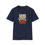 "Same House Different Species Zero Chill" Funny Pet Lover Tee