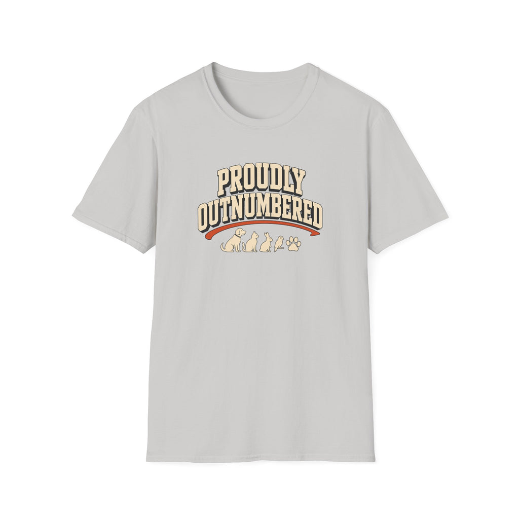 Proudly Outnumbered T-Shirt — Cute Family Pet Mom Dad Tee