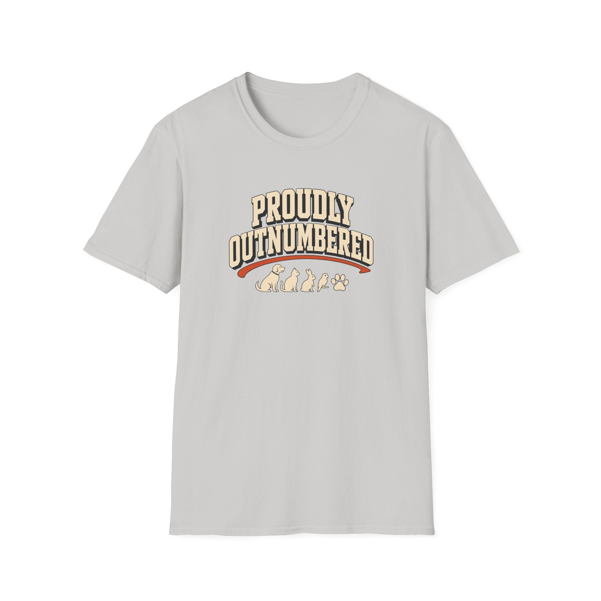 Proudly Outnumbered T-Shirt — Cute Family Pet Mom Dad Tee