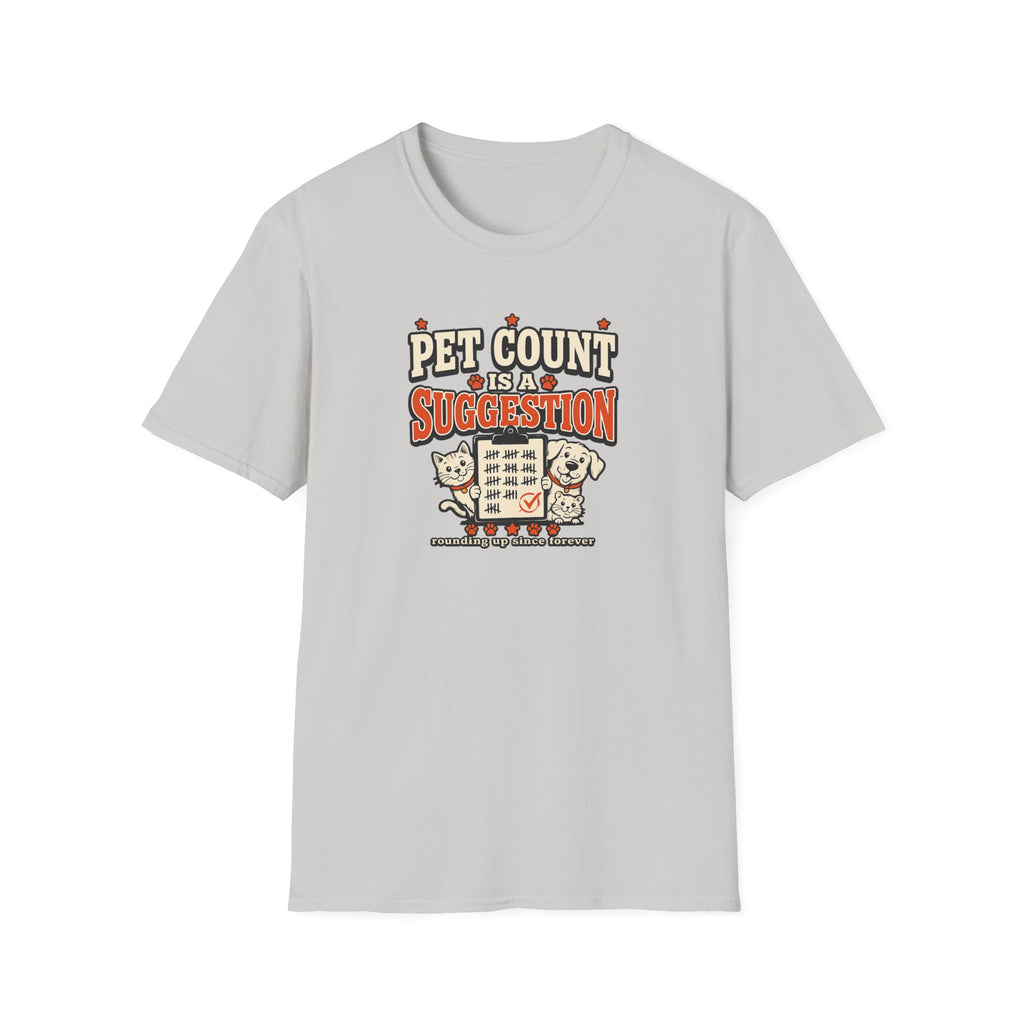 "Pet Count Is A Suggestion" Cute Cat & Dog Graphic Tee