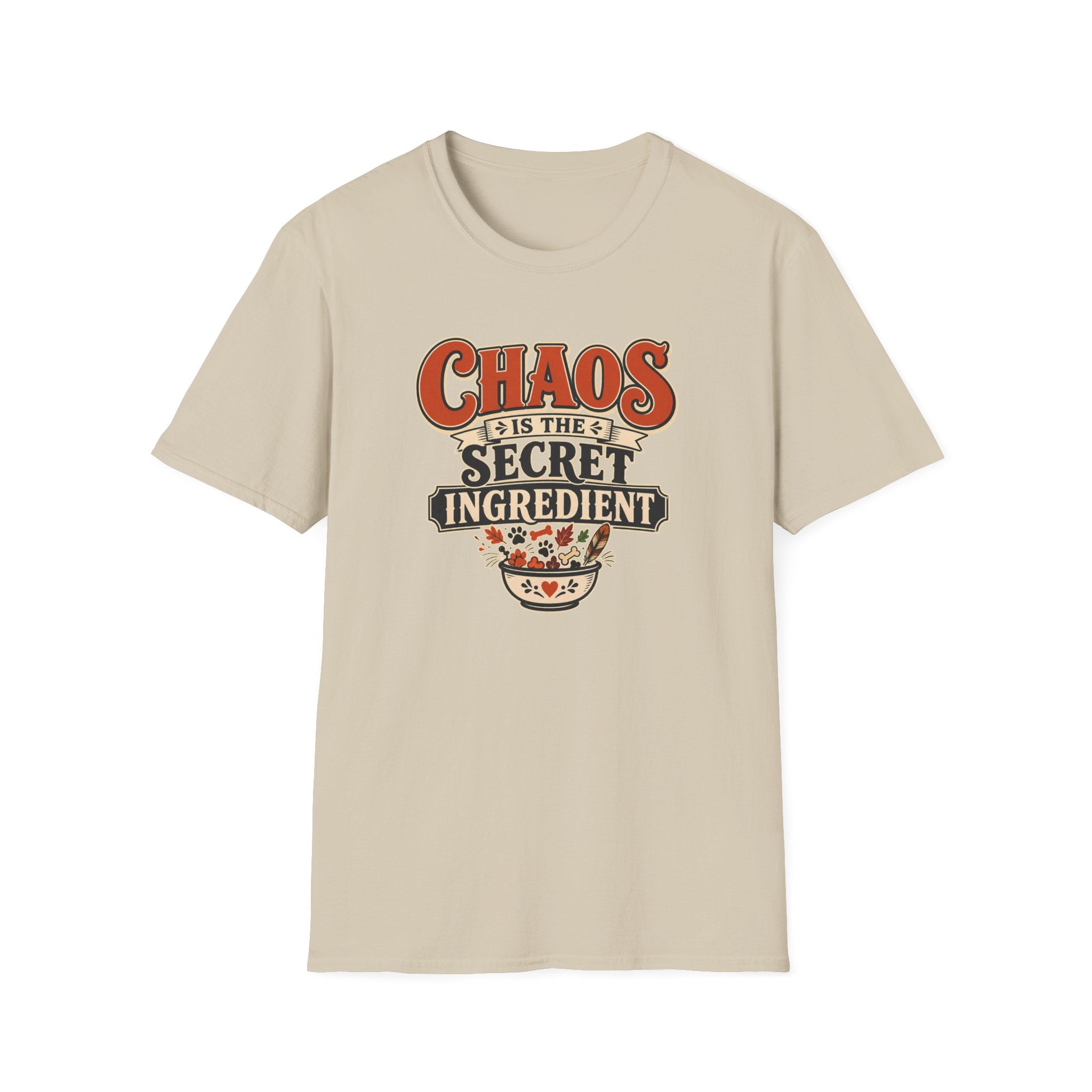 Chaos Is the Secret Ingredient T-Shirt